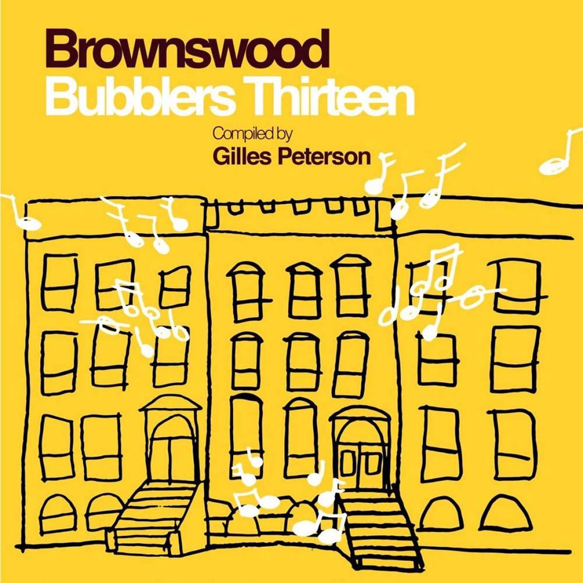 Brownswood Bubblers Thirteen Compiled By Gilles Peterson Vinyl LP New 2018 - Default Title