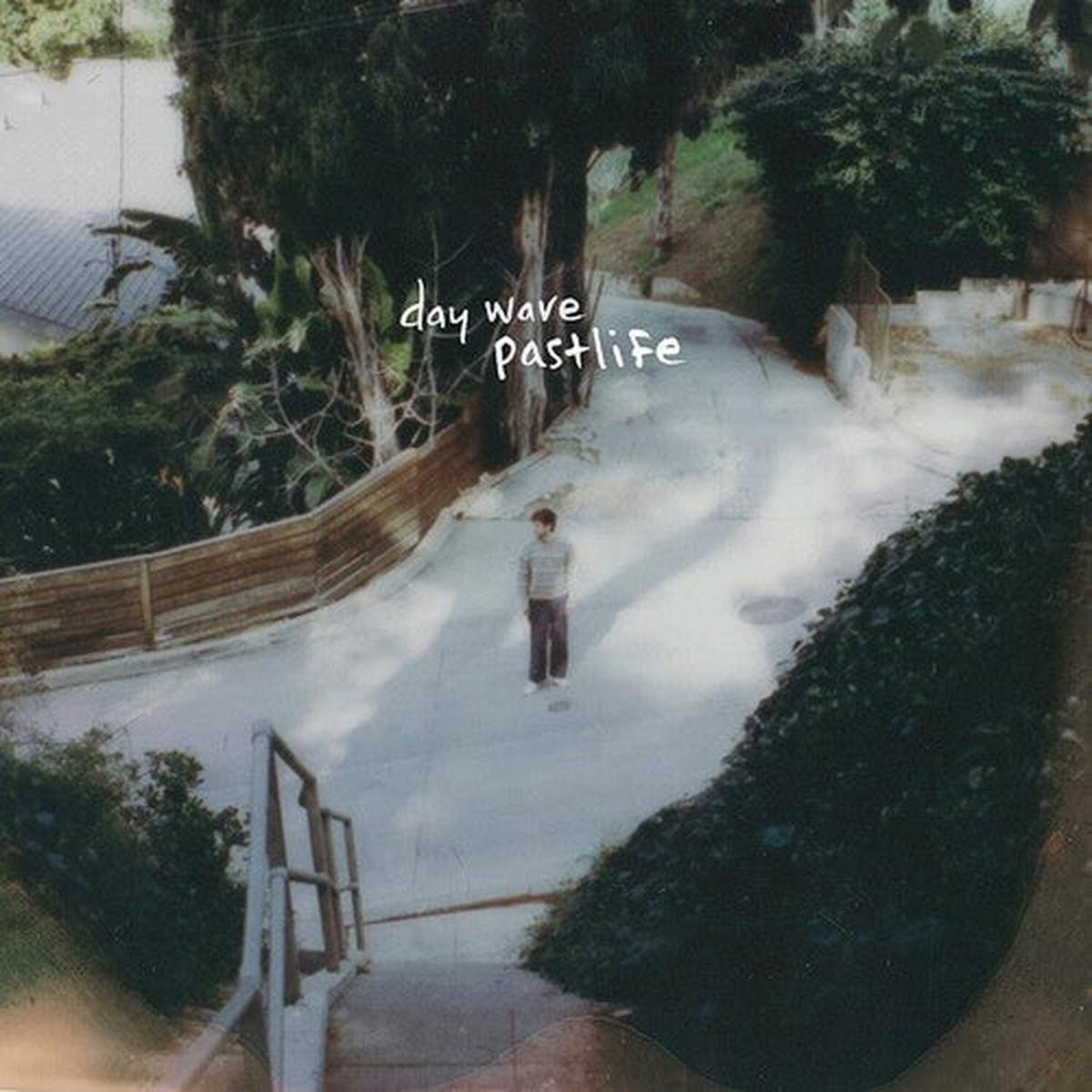 Day Wave – Pastlife