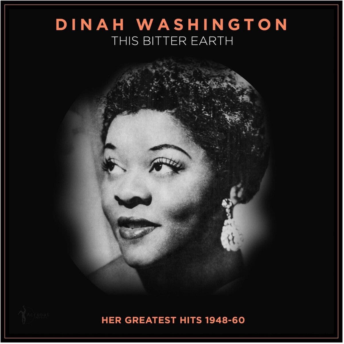 Pre-Order: Dinah Washington – This Bitter Earth: Her Greatest Hits 1948-60