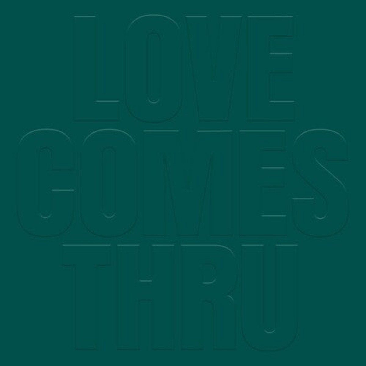 Teal Love Comes Thru – Record Album – Vinyl LP