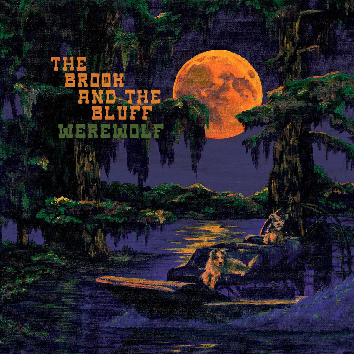 Brook & The Bluff – Werewolf [Indie Exclusive Blue]