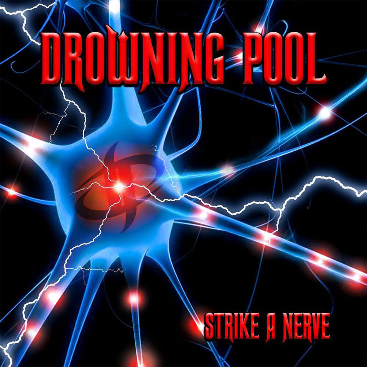 DROWNING POOL 8211 Strike A Nerve 8211 LP 8211 Vinyl