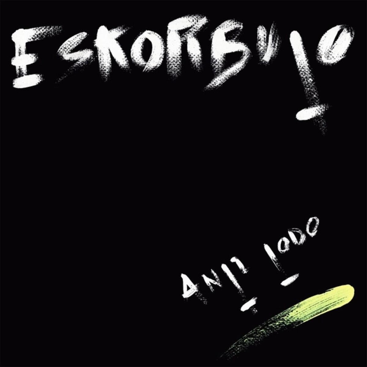 Eskorbuto – Anti Todo [LP]