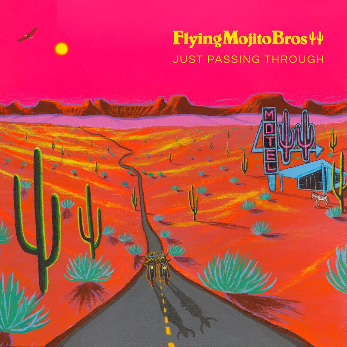 Flying Mojito Bros – Just Passing Through (LP)