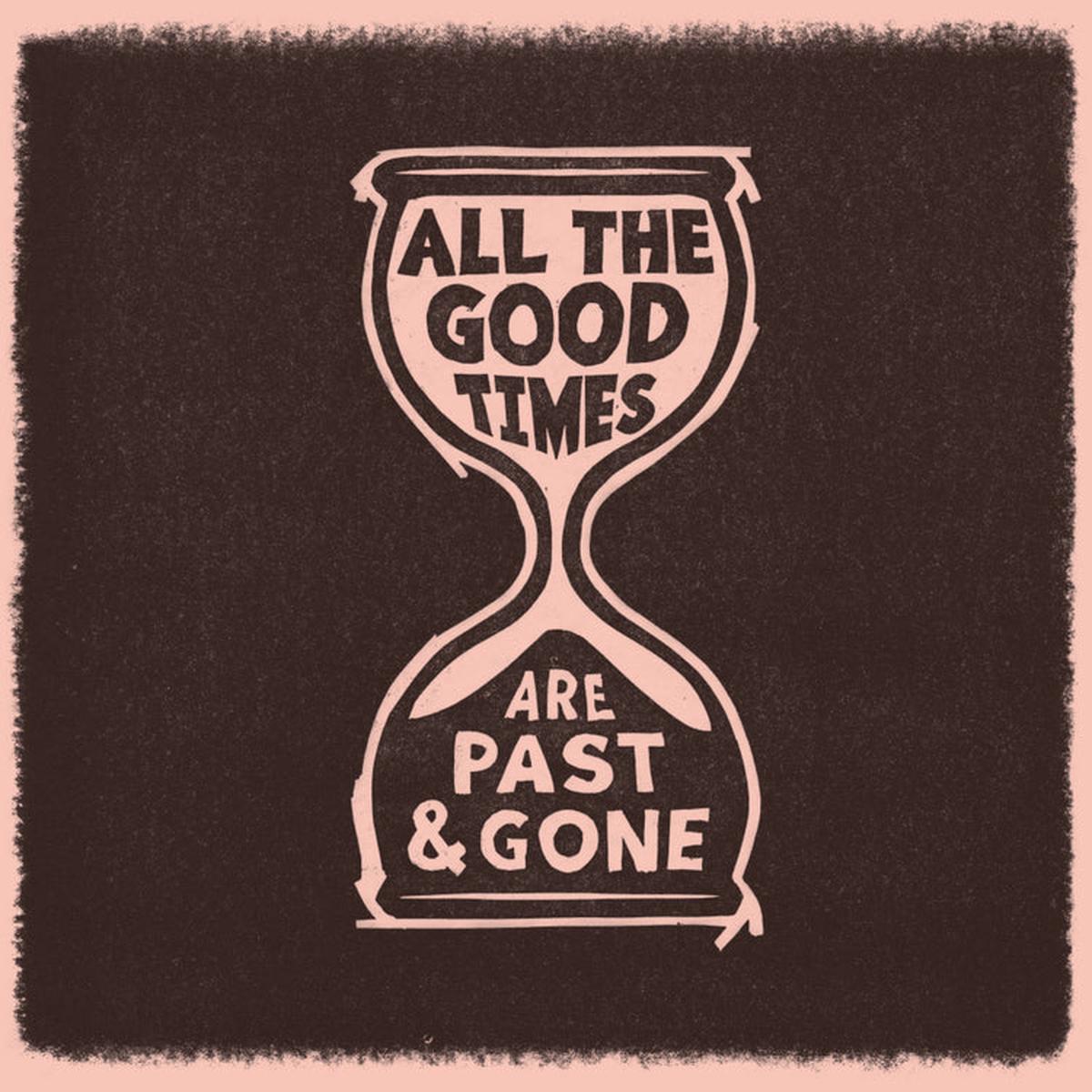 Gillian Welch & David Rawlings All The Good Times – Default Title