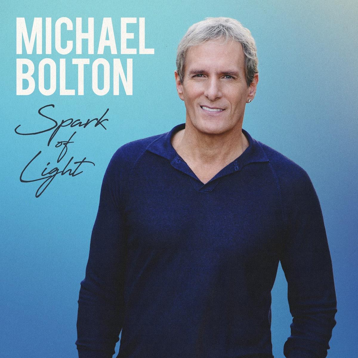 Michael Bolton – Spark of light