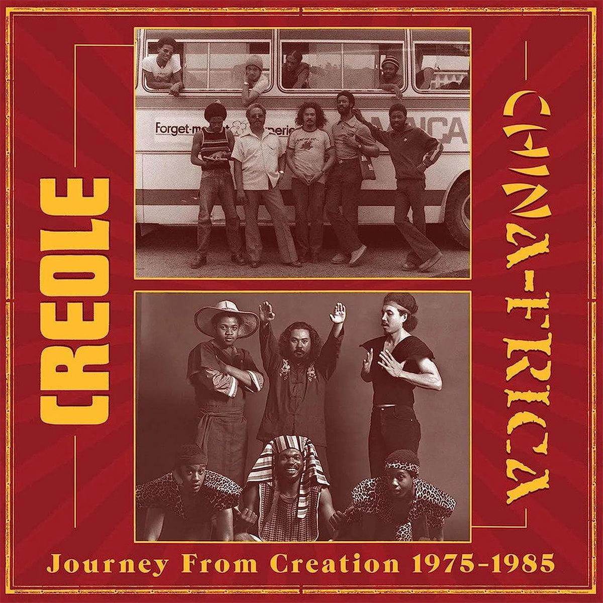 CREOLE AND CHINAFRICA – Journey From Creation 1975-1985 – 2LP – Vinyl [JUL 14]