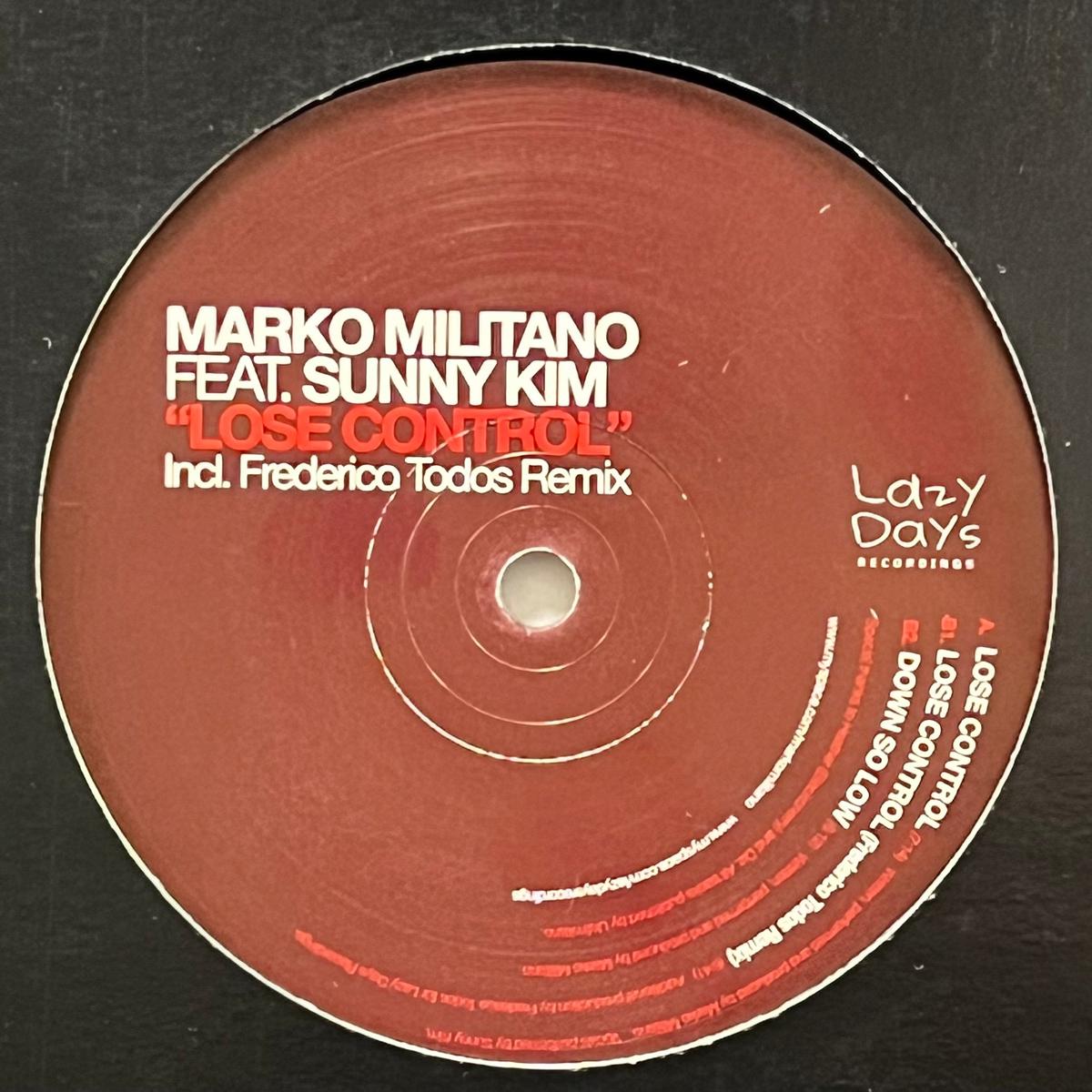 MARKO MILITANO / Lose Control (Lazy Days Recordings LZD-011, 12inch)