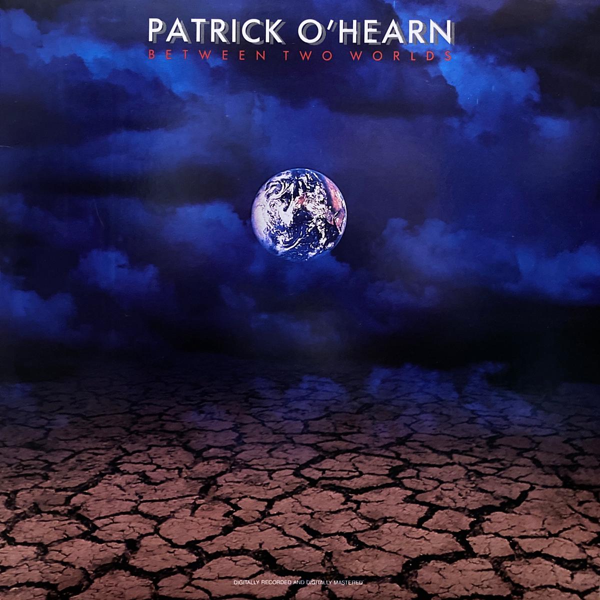 Patrick OHearn Between Two Worlds