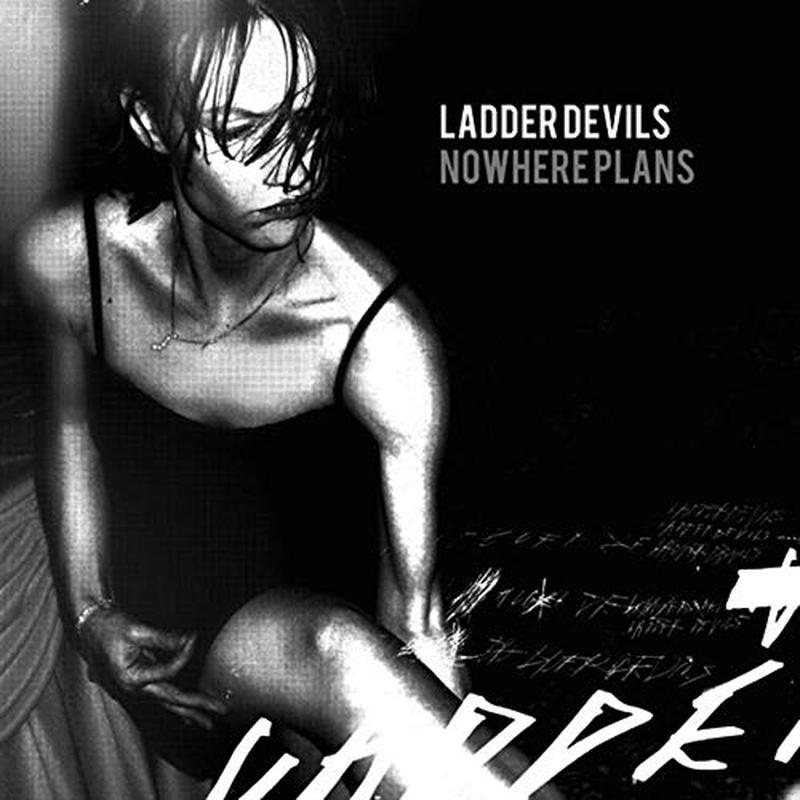 Ladder Devils – nowhere Plans [VINYL]