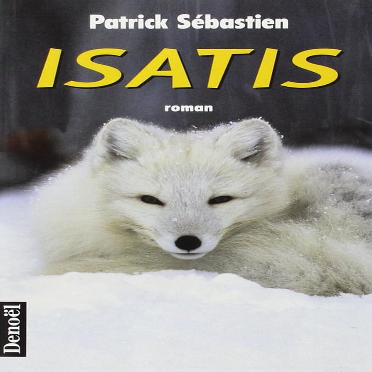 Used book  Isatis, Patrick Sbastien