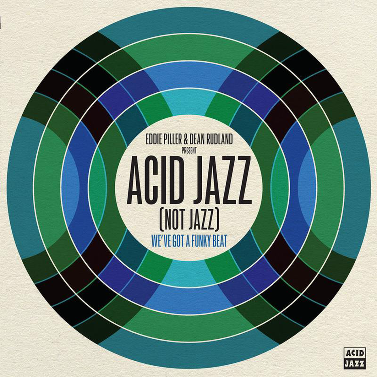 VARIOUS 8211 Eddie Piller 038 Dean Rudland present Acid Jazz (Not Jazz) We8217ve Got A Funky Beat 8211 LP 8211 Vinyl