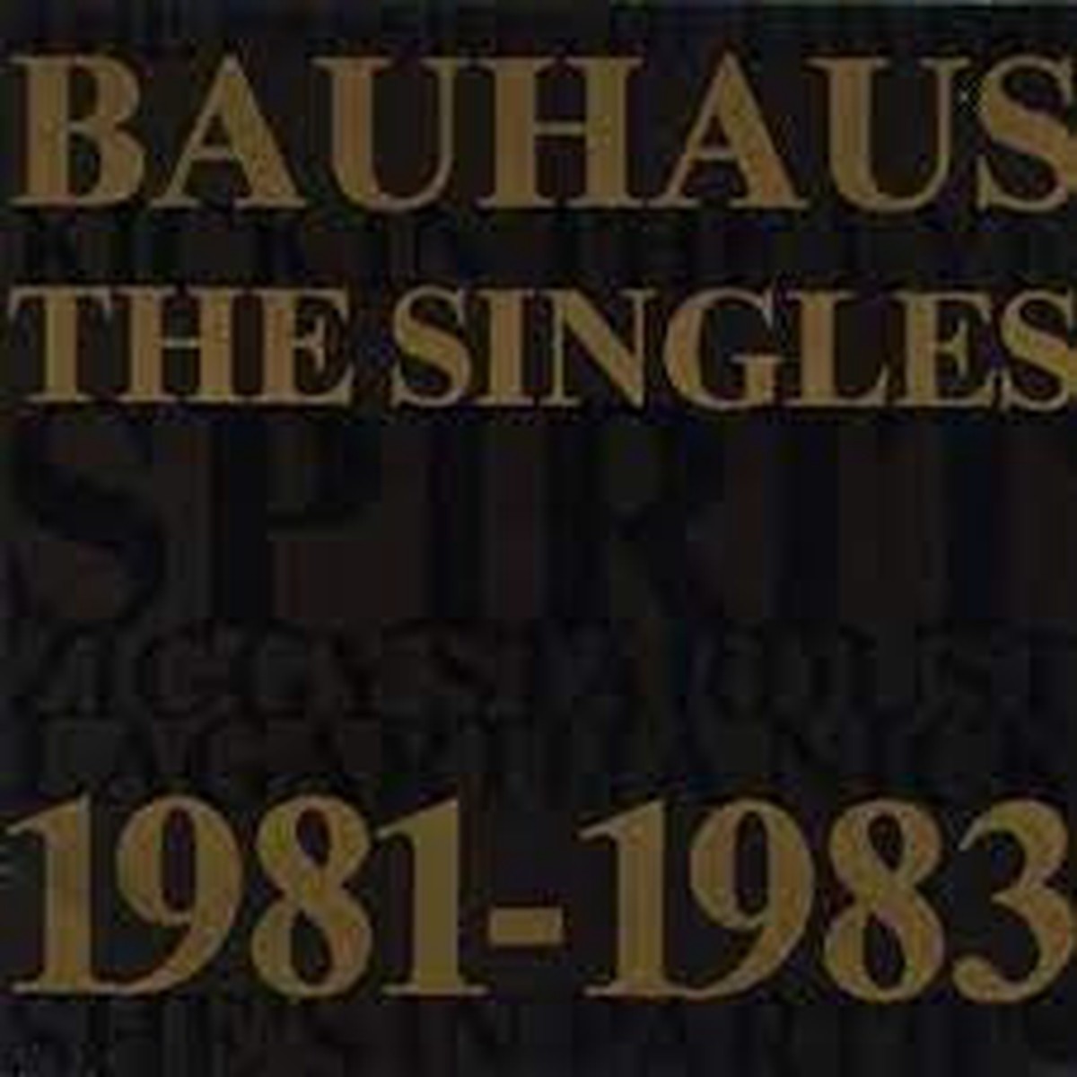 BAUHAUS-THE SINGLES 1981-1983 LP EX COVER VG