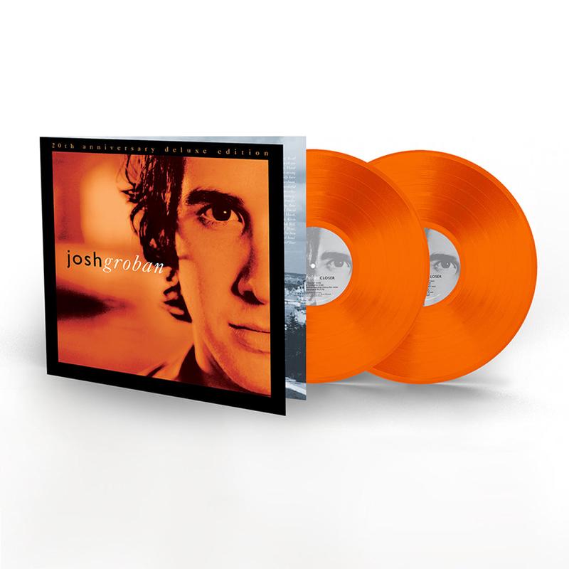 JOSH GROBAN – Closer – 20th Anniversary Deluxe Edition – 2LP – Orange Vinyl