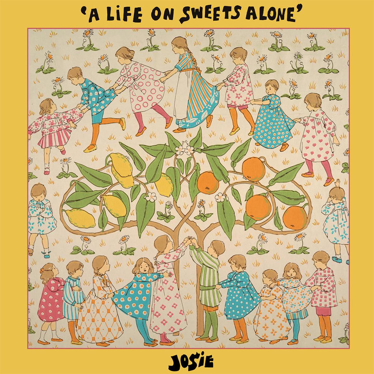 JOSIE – A Life On Sweets Alone – LP – Vinyl [SEP 26]