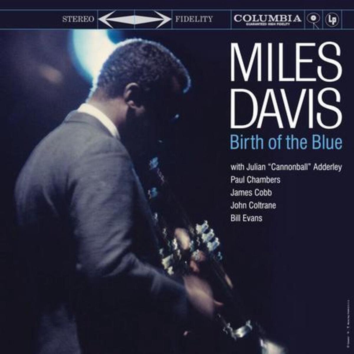 Pre-Order: Miles Davis – Birth Of The Blue (180 Gram)