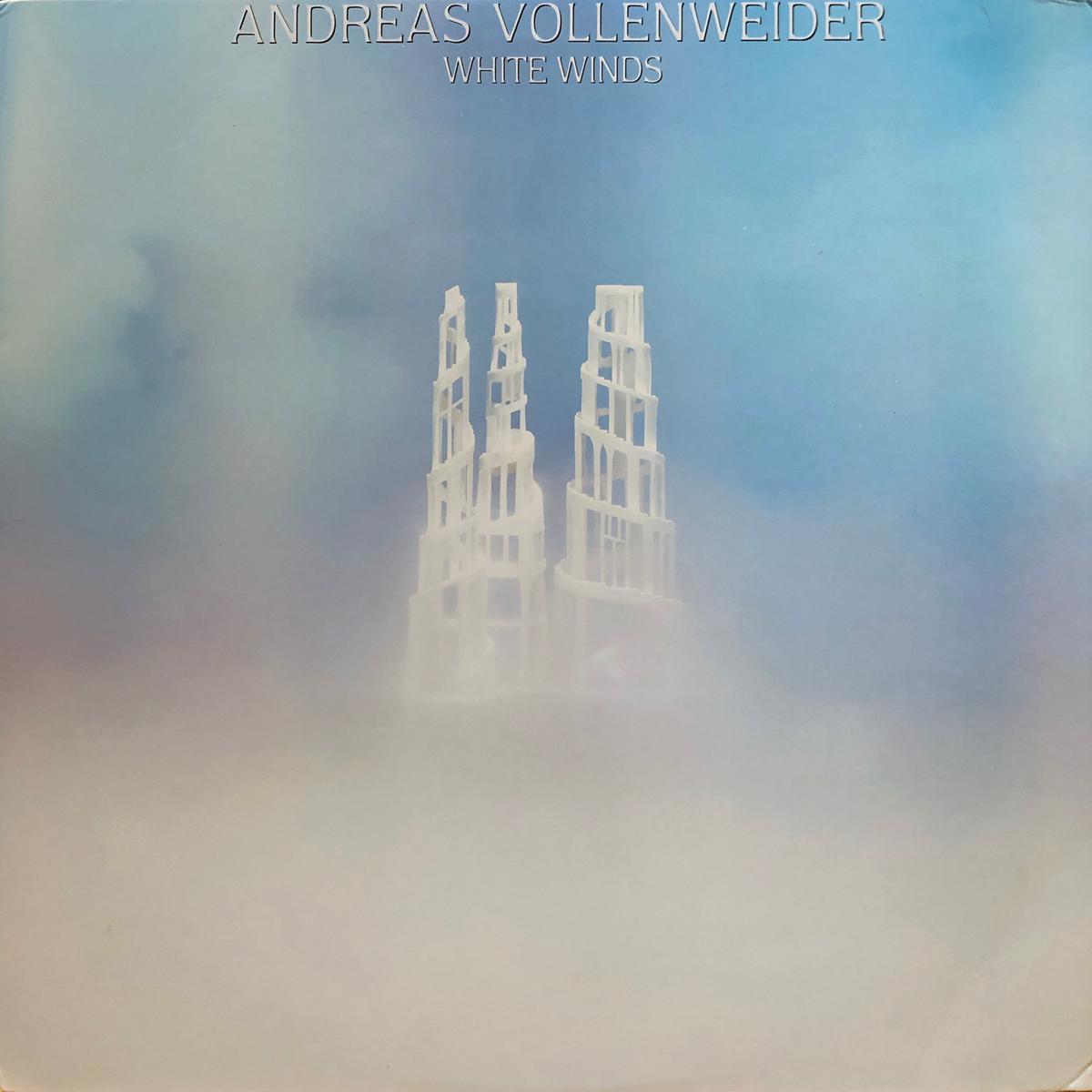 Andreas Vollenweider “White Winds”