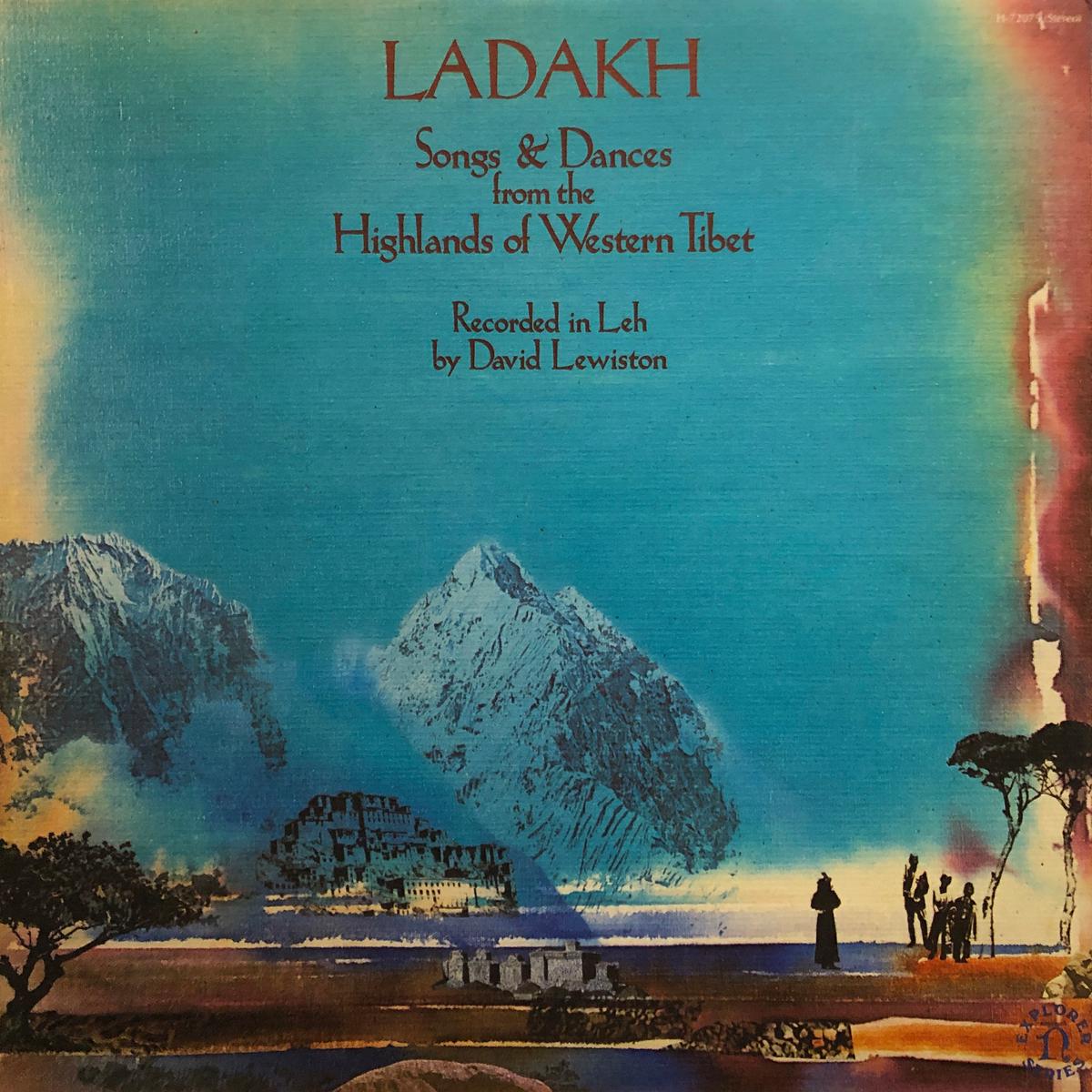 No Artists Ladakh Songs & Dances from the Highlands of Western Tibet