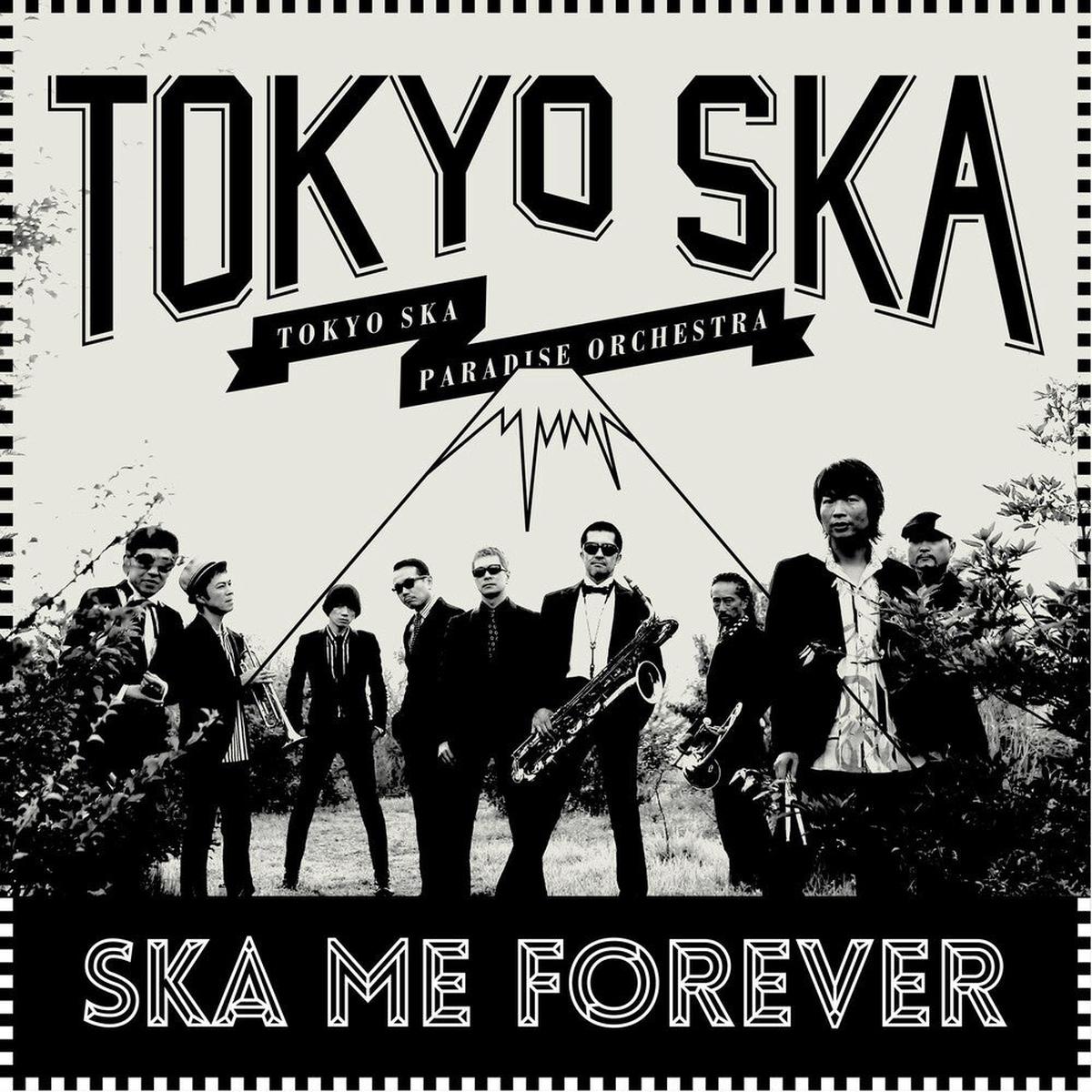 Pre-Order: Tokyo Ska Paradise Orchestra – Ska Me Forever 2015