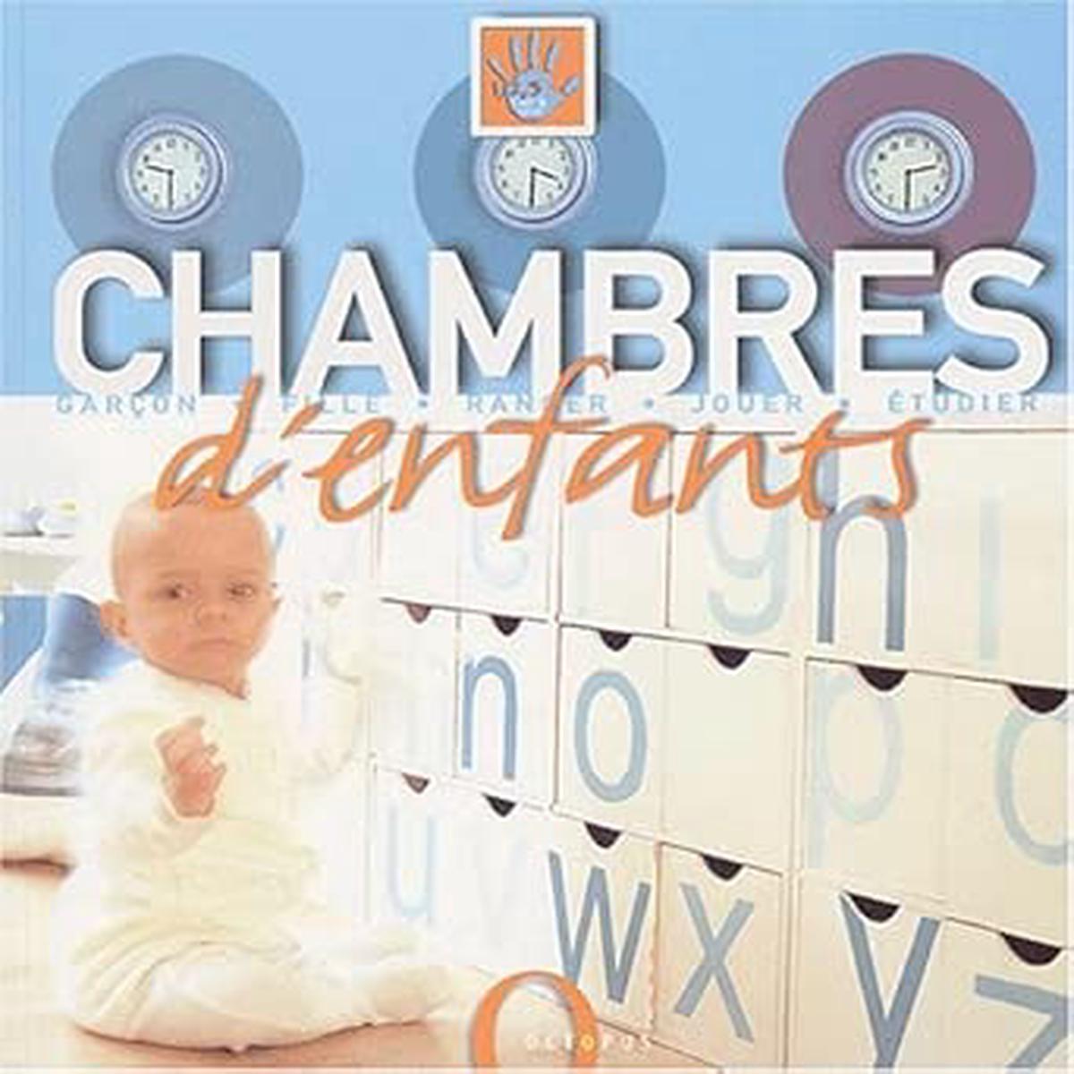 Children’s Rooms: Boy, Girl, Organise, Play, Study, Lauren Floodgate, Nikki Haslam, Gill Brewis, Karen O’Grady, Valrie Morlot, Sabine Boulongne