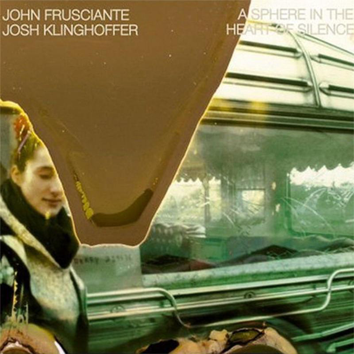 JOHN FRUSCIANTE 038 JOSH KLINGHOFFER 8211 A Sphere In The Heart Of Silence (Repress) 8211 LP 8211 Vinyl