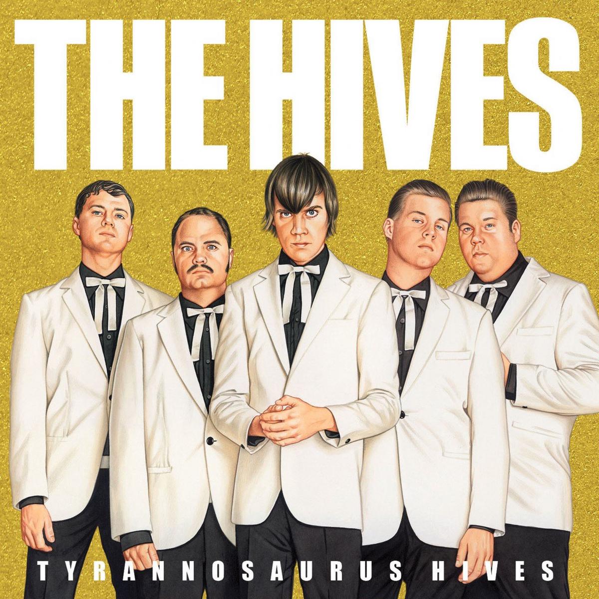Hives – Tyrannosaurus Hives