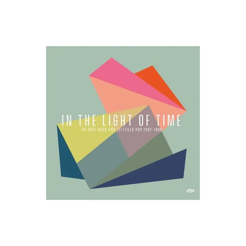 In The Light Of Time: UK Post-Rock & Leftfield Pop 1992-1998 / Various – Vinyl LP