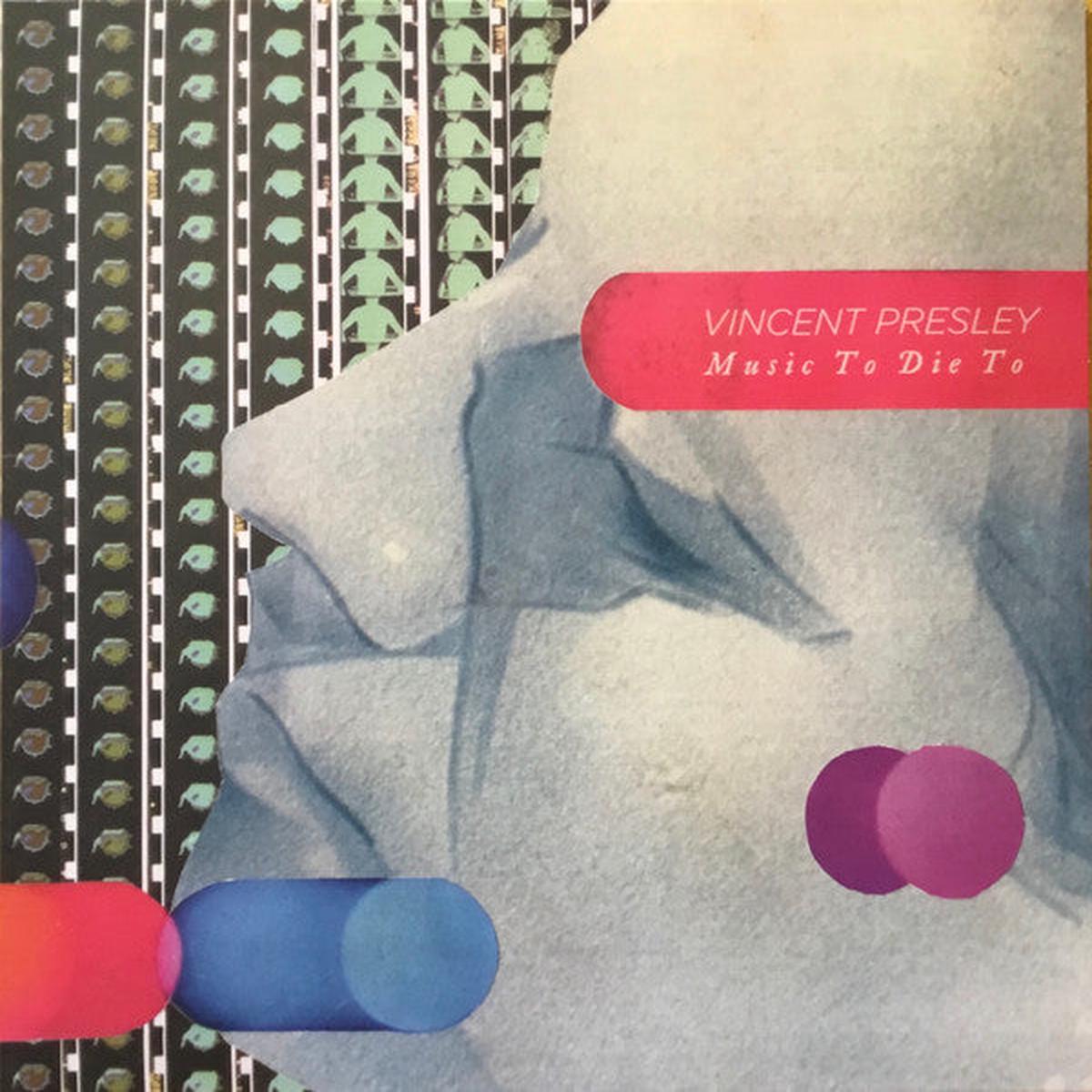 Vincent Presley: Music To Die To 12″