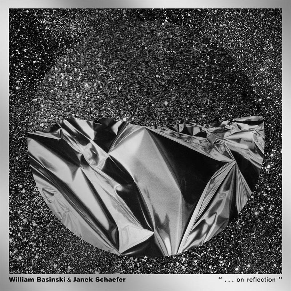 WILLIAM BASINSKI AND JANEK SCHAEFER 8211 on reflection (2023 Repress) 8211 LP 8211 Vinyl