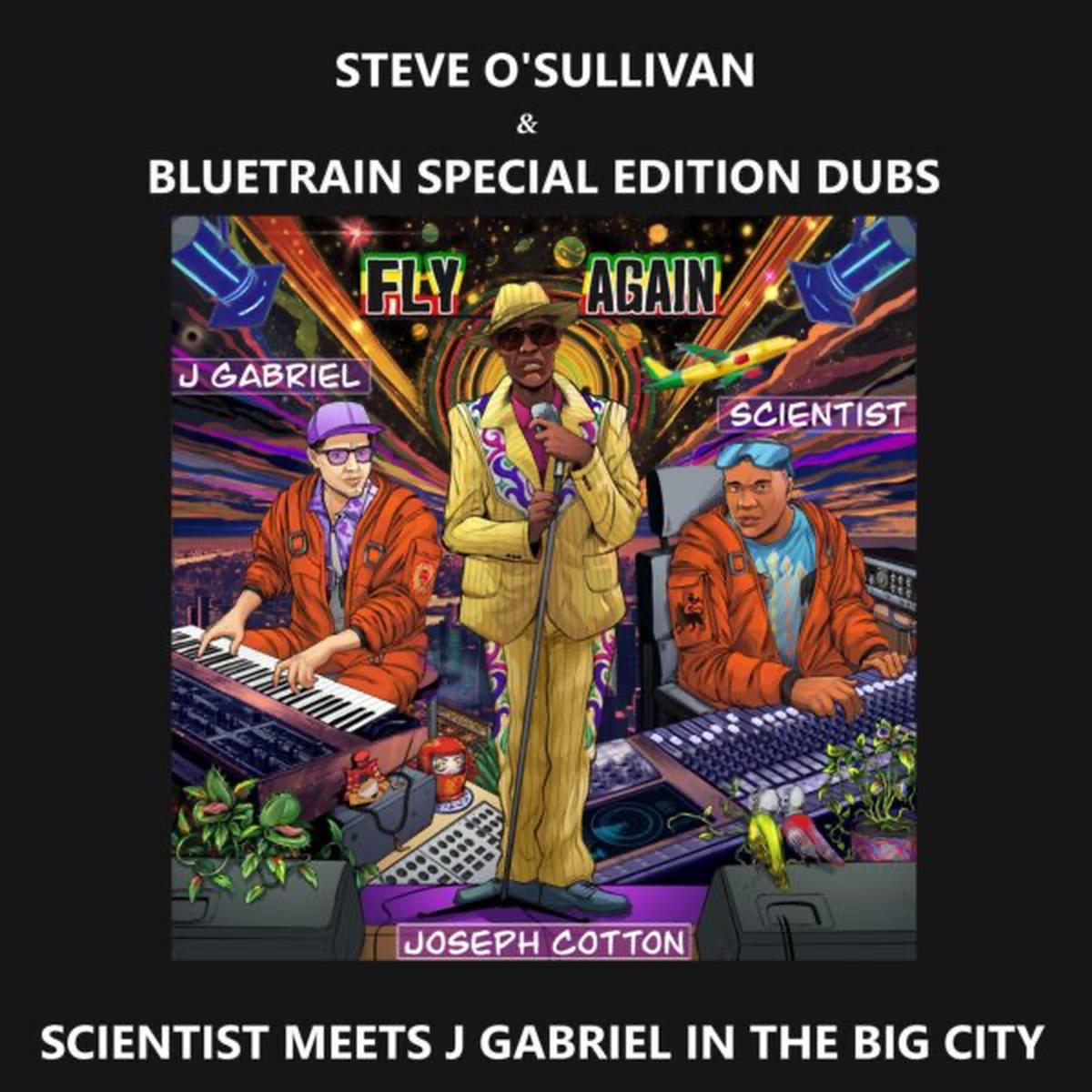 (PRESALE 6/15/26) SCIENTIST MEETS J GABRIEL IN THE BIG CITY (Steve OSullivan & Bluetrain Special Edition Dubs) (VINYL) | Mint (M) Mint (M) - - MINIMAL/DUB *NEW*