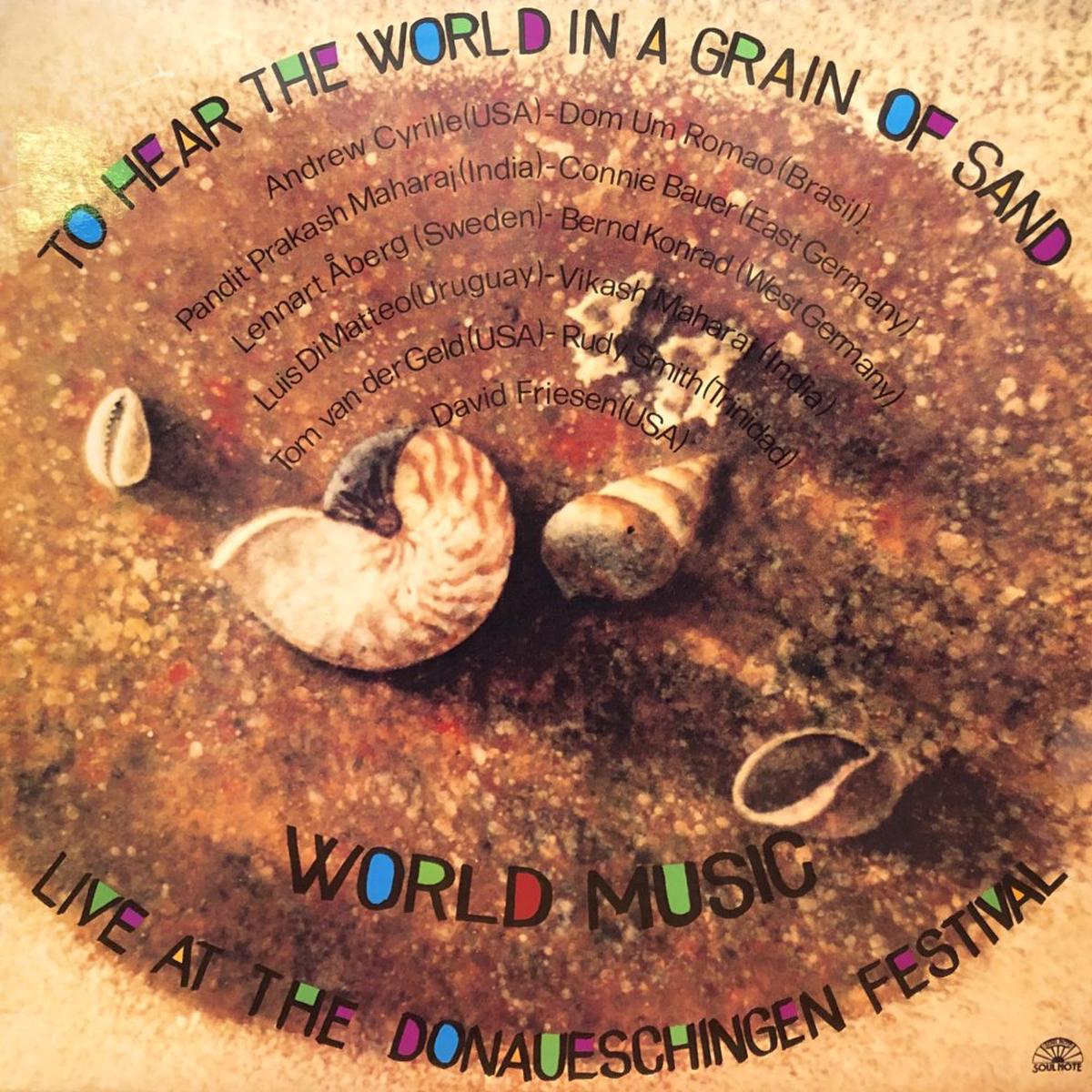 World Music Meeting "To Hear the World in a Grain of Sand"