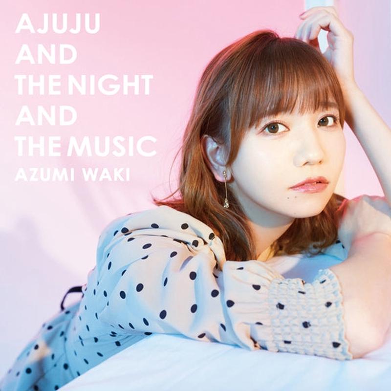 (Album) Ajuju to Yoru to Ongaku to by Azumi Waki [Regular Edition]