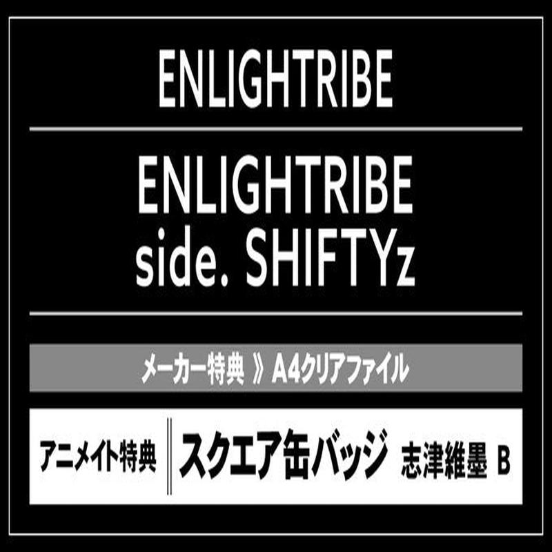(Drama CD) ENLIGHTRIBE side. SHIFTY z - Connections
