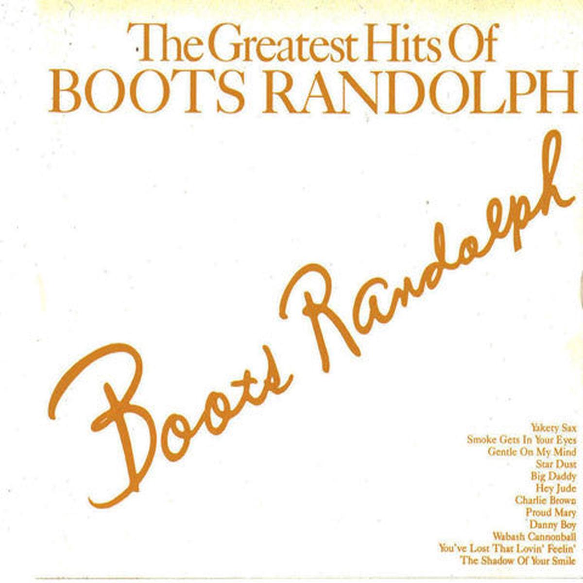 'Boots' Randolph* - The Greatest Hits Of Boots Randolph - CD