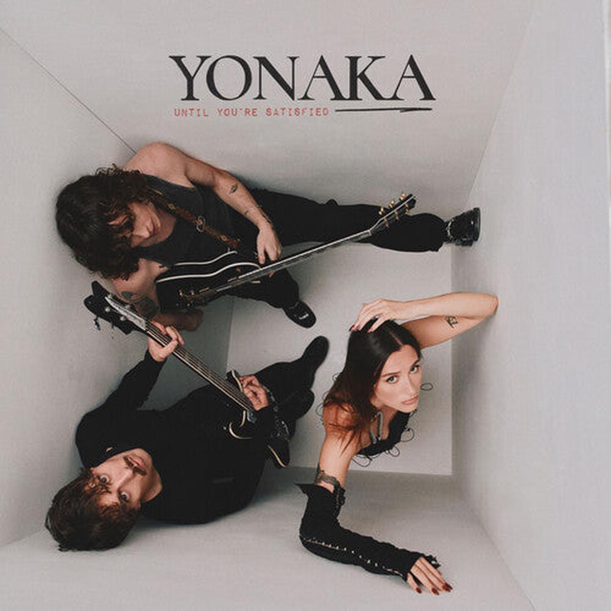 [DAMAGED] Yonaka - Until You're Satisfied