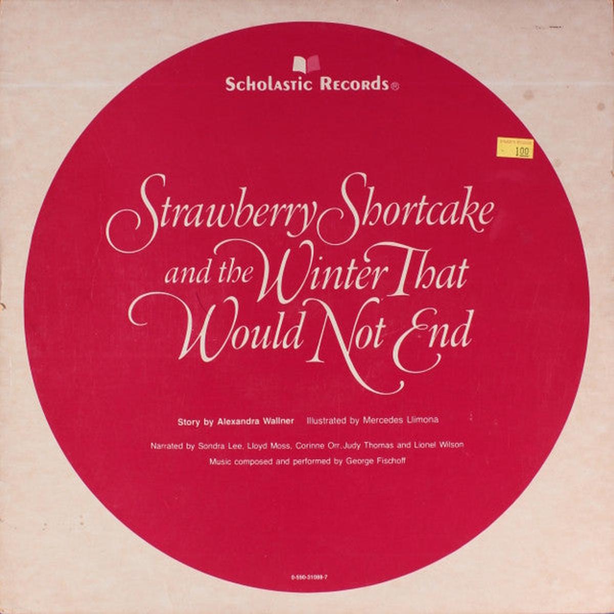 Strawberry Shortcake Strawberry Shortcake And The Winter That Would Not End (Picture Disc) LP