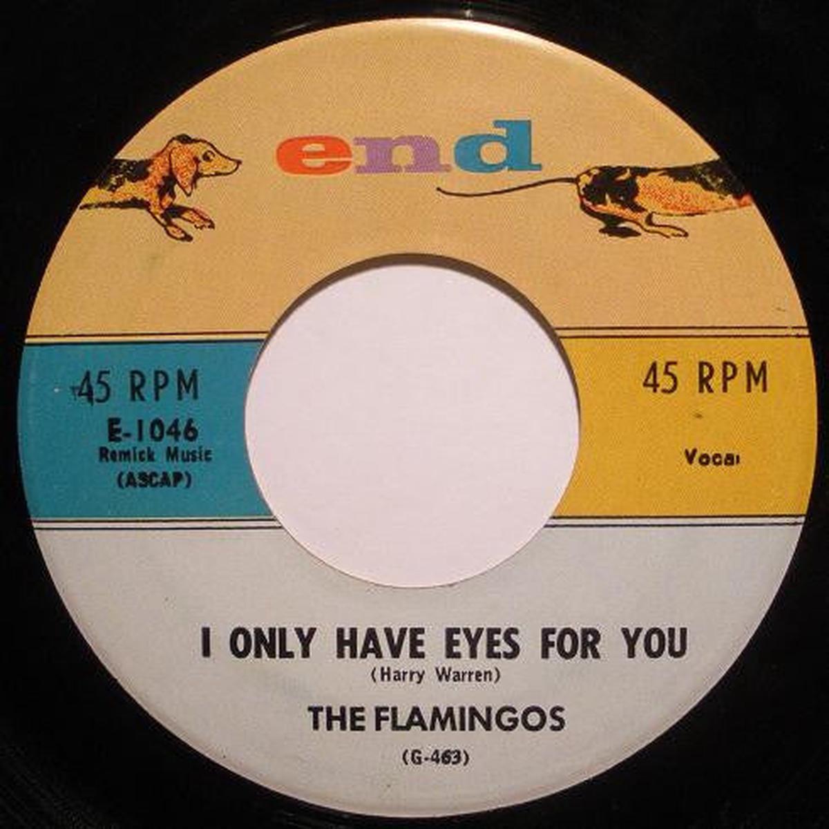 The Flamingos I Only Have Eyes For You / Goodnight Sweetheart 7"