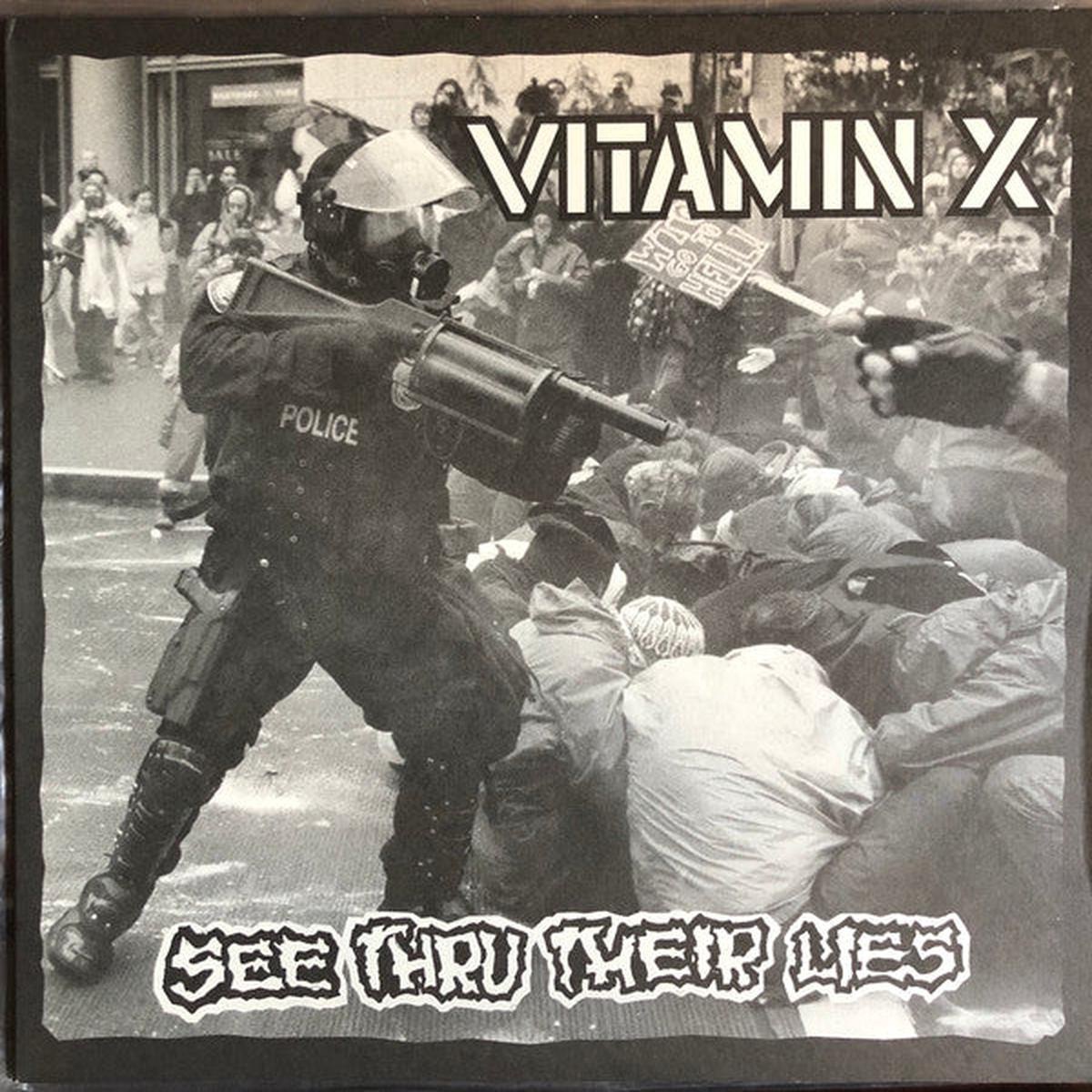 Vitamin X 8211 See Thru Their Lies