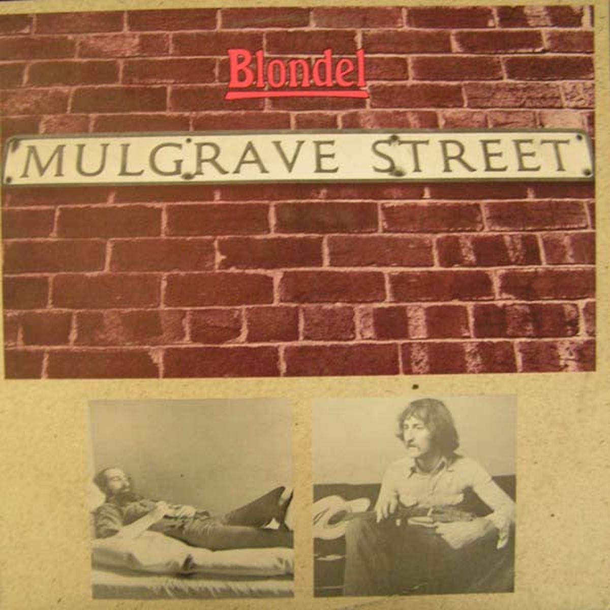 Amazing Blondel Mulgrave Street LP