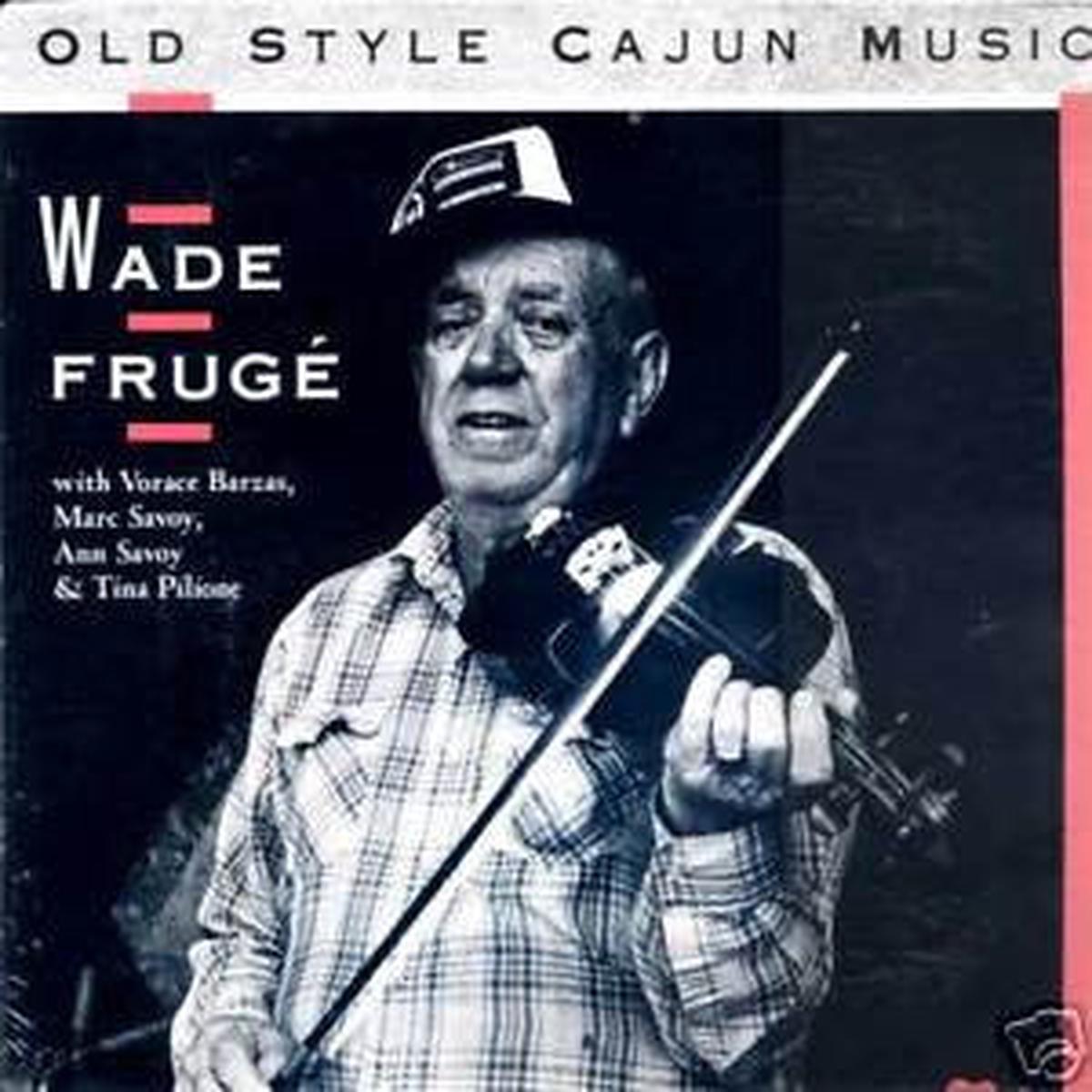 Wade Frug  Old Style Cajun Music LP