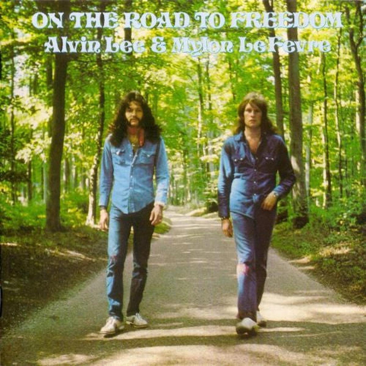 Alvin Lee & Mylon Le Fevre On The Road To Freedom LP