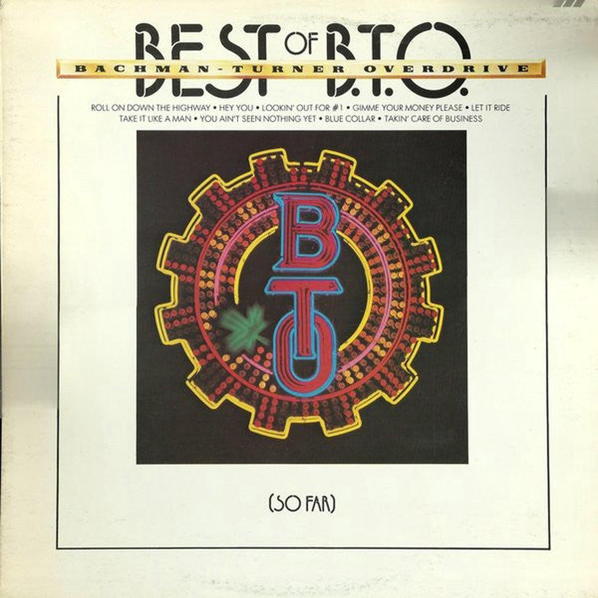 Bachman-Turner Overdrive 8211 Best Of BTO (So Far)
