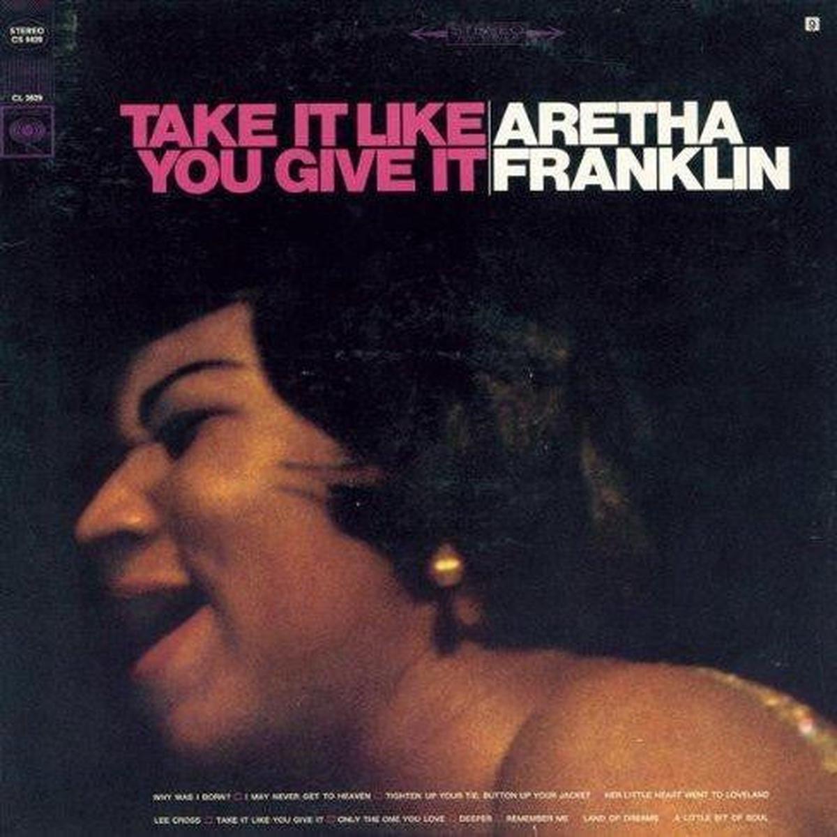 Aretha Franklin Take It Like You Give It LP