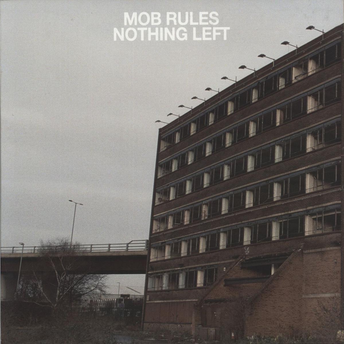 Mob Rules Nothing Left UK Vinyl LP