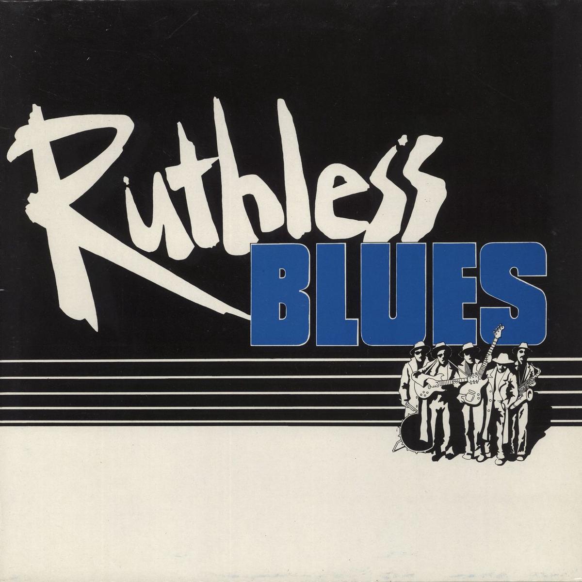 Ruthless Blues Ruthless Blues UK Vinyl LP