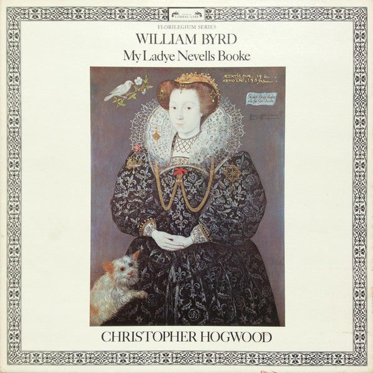 William Byrd, Christopher Hogwood - My Ladye Nevells Booke (4 LP)