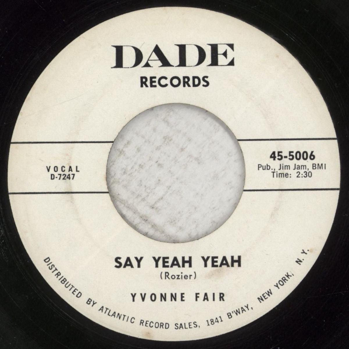 Yvonne Fair Say Yeah Yeah  7" vinyl