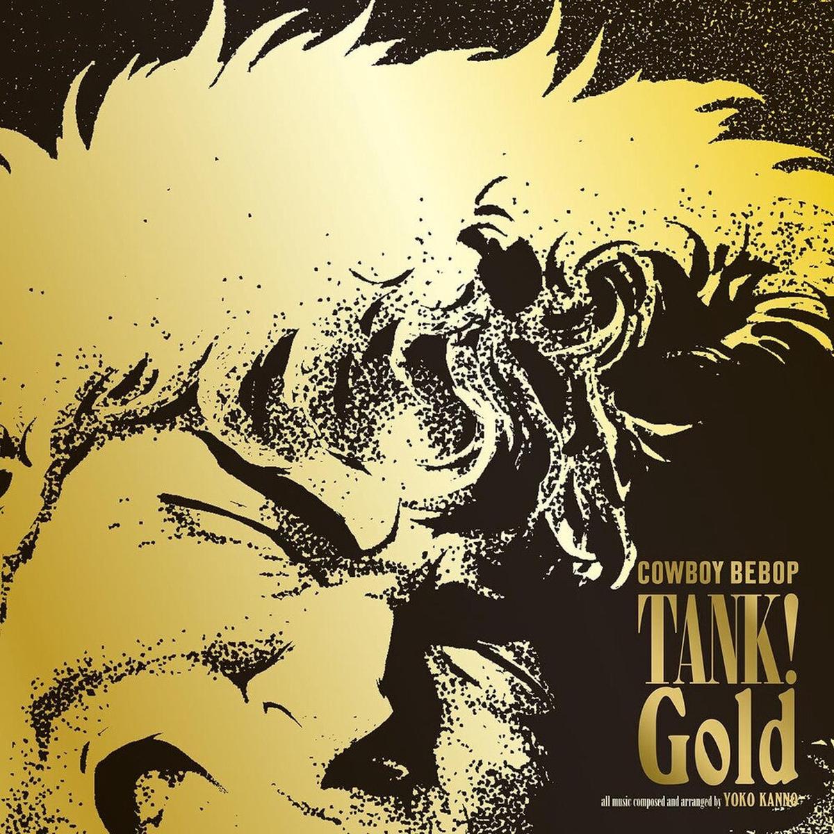 Yoko Kanno - Tank  Gold Cowboy Bebop - O.S.T.