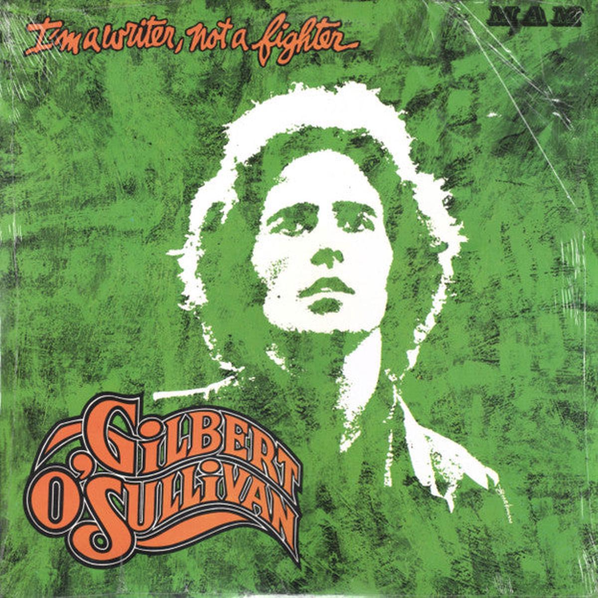 Gilbert O'Sullivan I'm A Writer, Not A Fighter - 1973-Pop Vocal (UK Import) Vinyl
