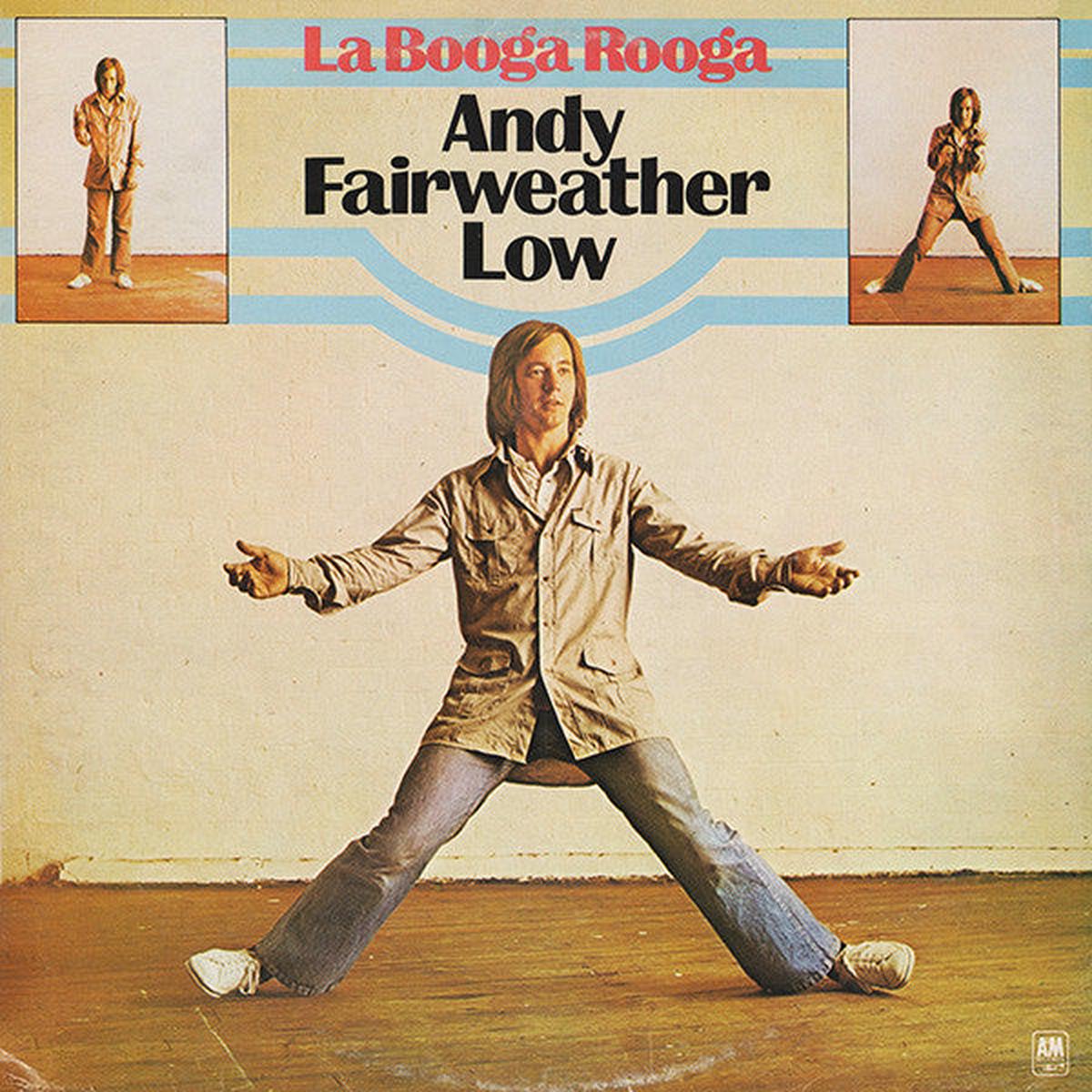 Andy Fairweather Low La Booga Rooga - 1975- Pop Rock, Classic Rock (vinyl)